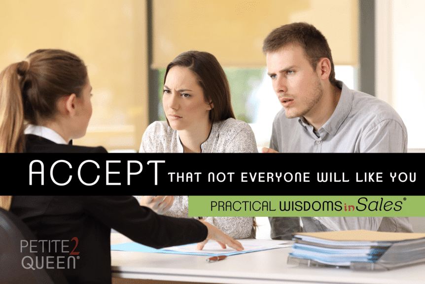 Not Everyone Will Like You