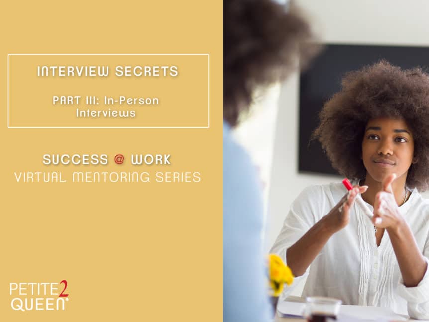 Webinar Interview Secrets In-Person Interviews
