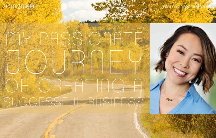 My Passionate Journey of Creating a Successful Business - Angela Shen