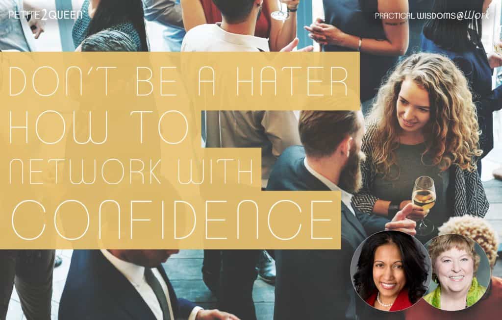 Don't Be A Hater! How to Network with Confidence - Strategic Sales Queen