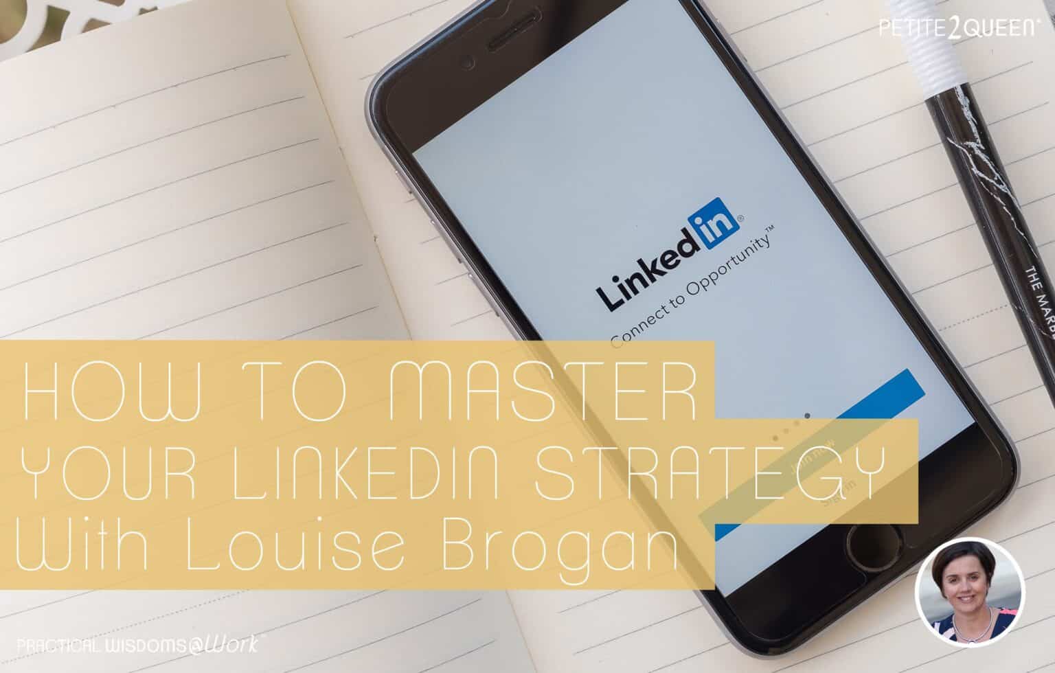 How to Master Your LinkedIn Strategy - Strategic Sales Queen