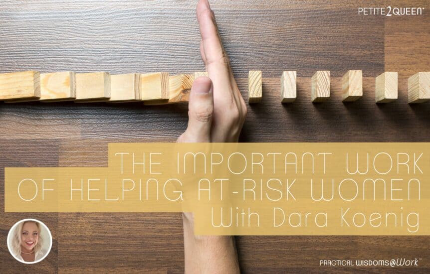 The Important Work of Helping At-Risk Women