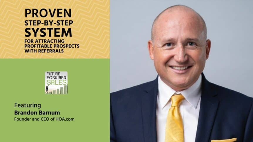 Proven Step-by-Step System to Attracting Profitable Prospects with Referrals