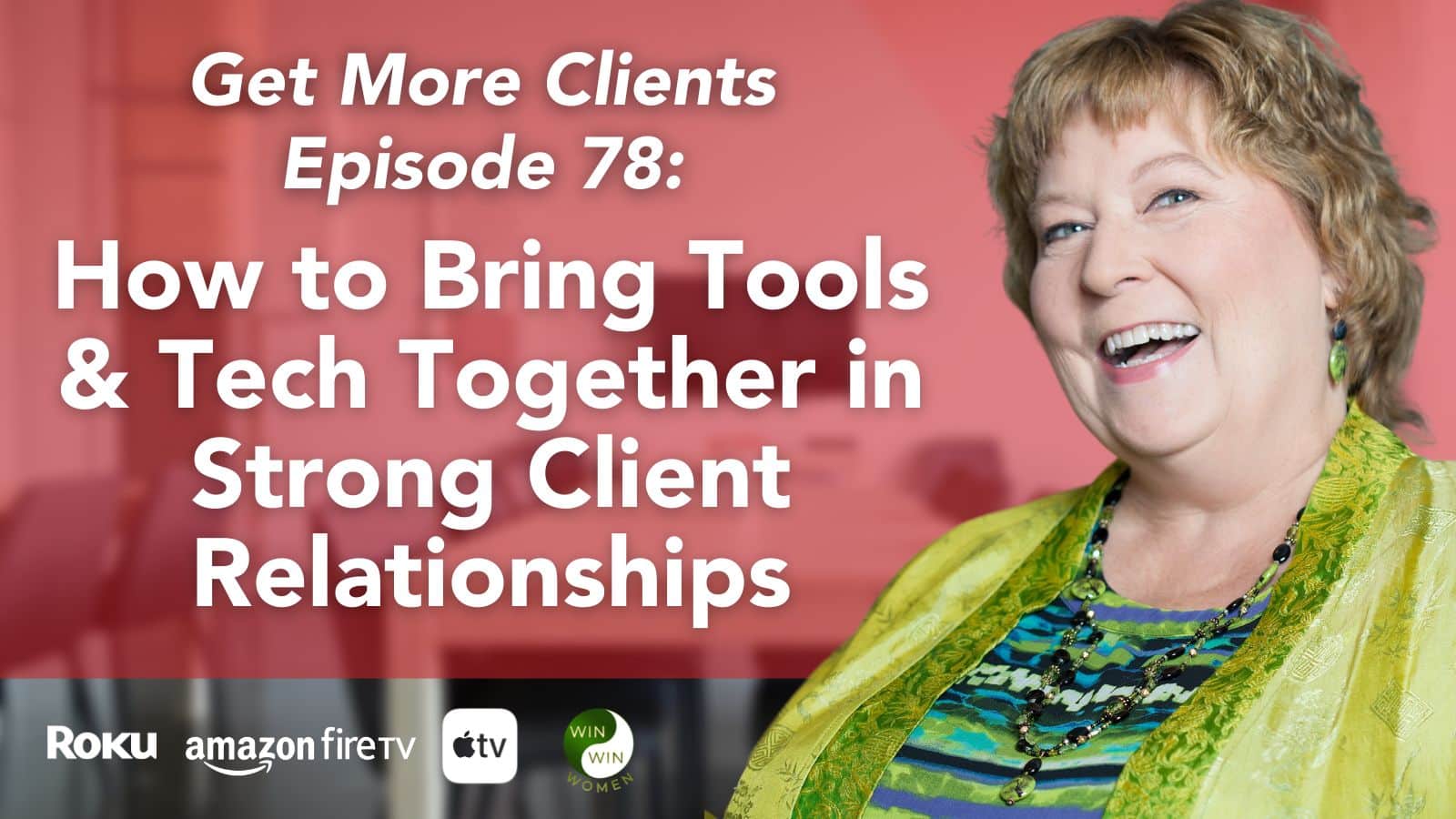 How to Bring Tools & Tech Together in Strong Client Relationships